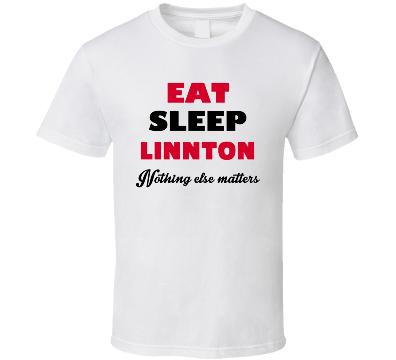 Eat Sleep Linnton USA T Shirt Eat Sleep Linnton USA T Shirt