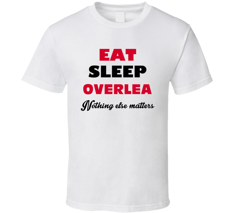 Eat Sleep Overlea USA T Shirt