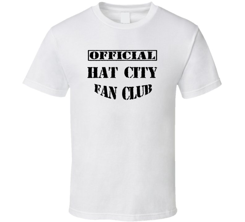Hat City Danbury USA Fan Club T Shirt Hat City Danbury USA Fan Club T Shirt