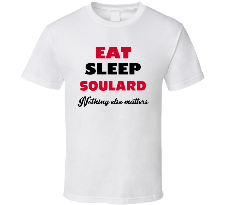 Eat Sleep Soulard USA T Shirt Eat Sleep Soulard USA T Shirt