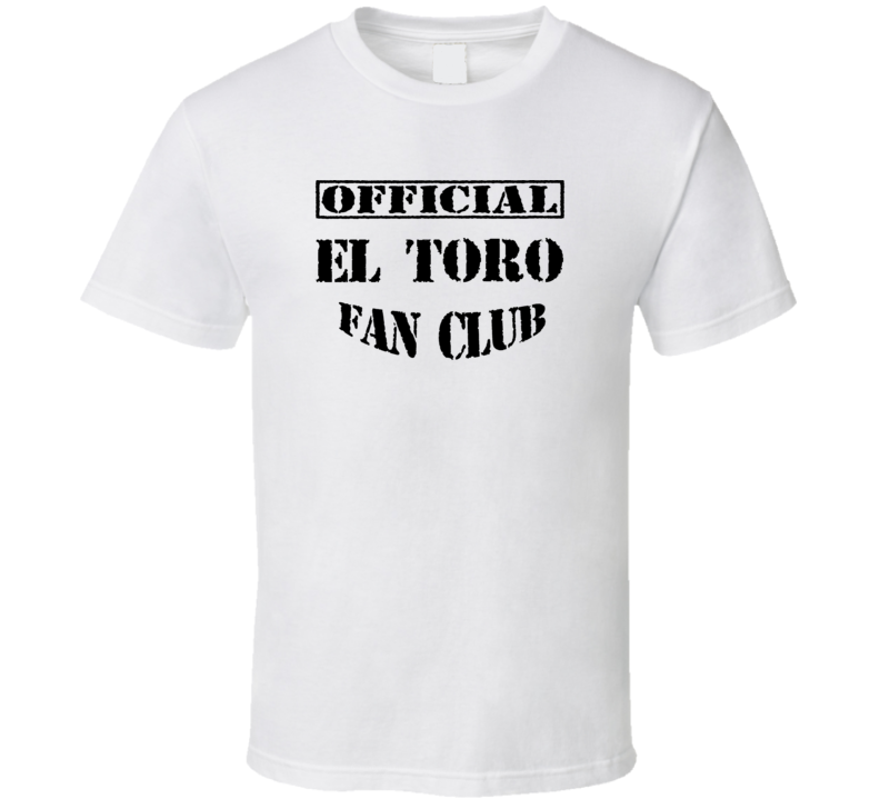 El Toro USA Fan Club T Shirt