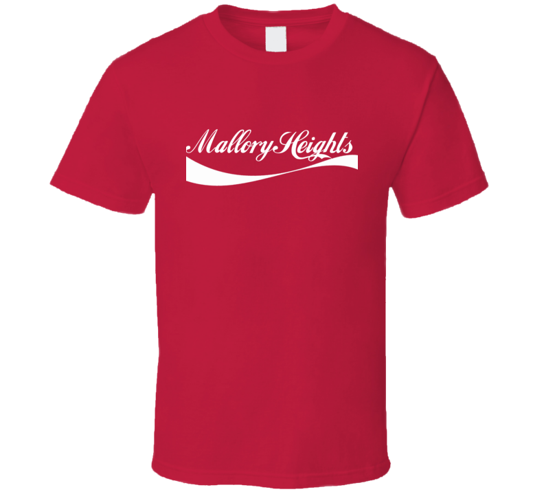 Mallory Heights USA Cola Parody T Shirt Mallory Heights USA Cola Parody T Shirt