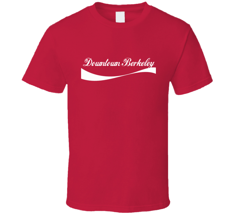 Downtown Berkeley USA Cola Parody T Shirt Downtown Berkeley USA Cola Parody T Shirt