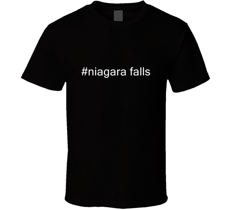 #niagara falls USA Hashtag T Shirt