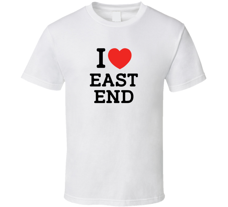 I Love East End USA T Shirt I Love East End USA T Shirt