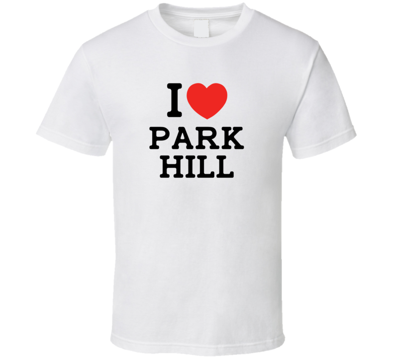 I Love Park Hill USA T Shirt