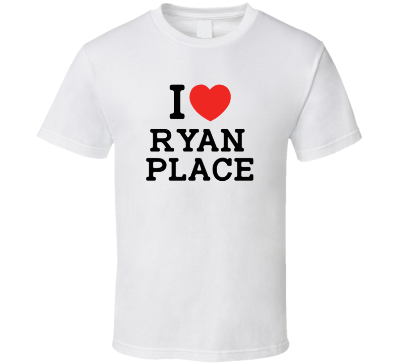 I Love Ryan Place USA T Shirt I Love Ryan Place USA T Shirt