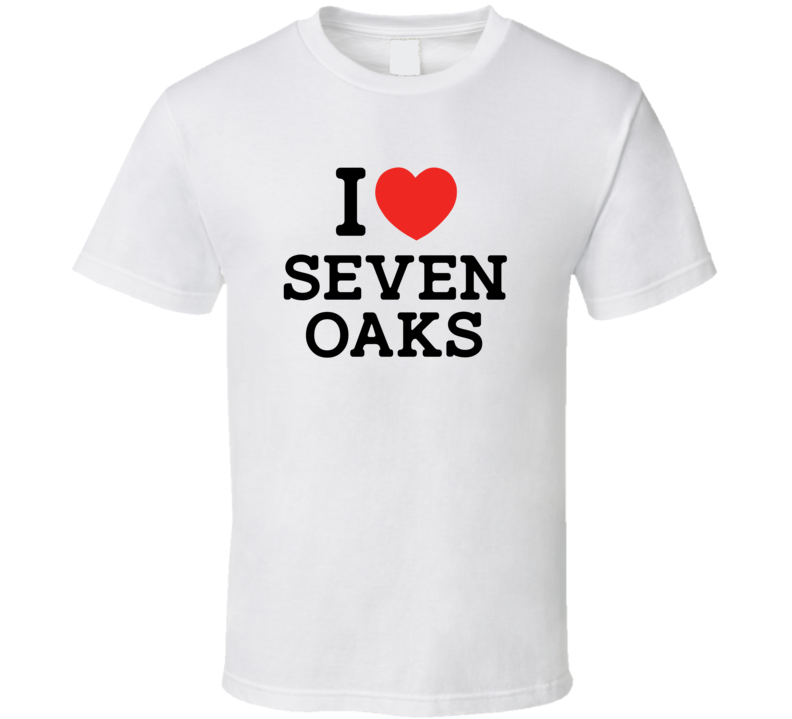 I Love Seven Oaks USA T Shirt