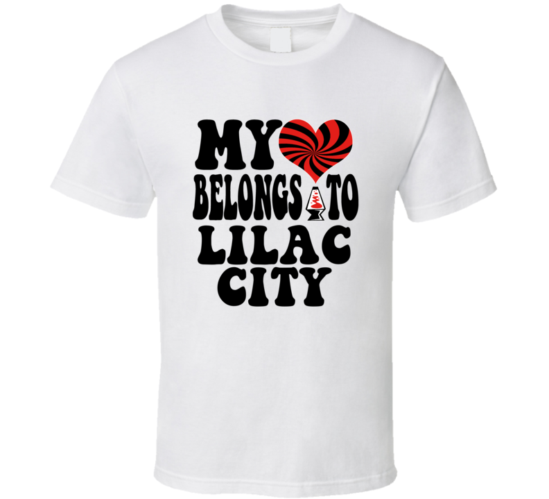 My Heart Belongs To Lilac City Rochester T Shirt My Heart Belongs To Lilac City Rochester T Shirt