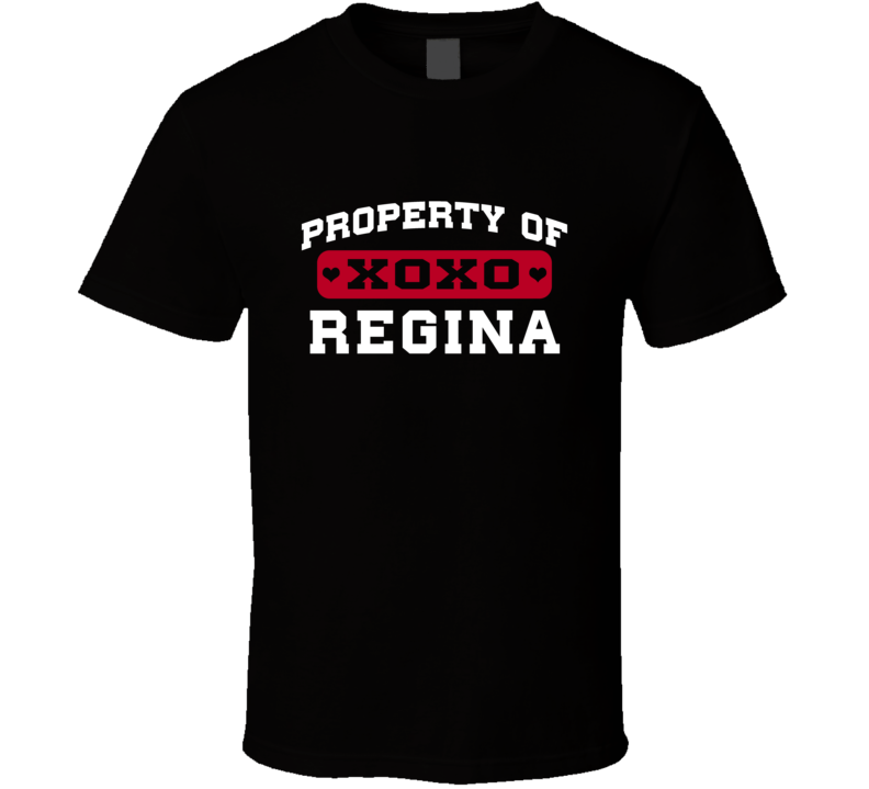 Property Of Regina XOXO USA T Shirt