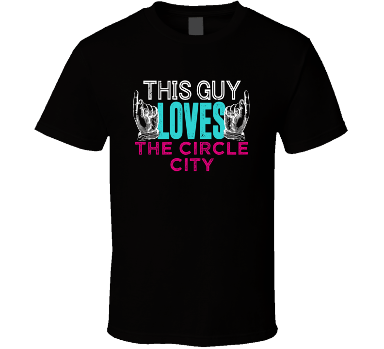 This Guy Loves The Circle City Corona USA T Shirt