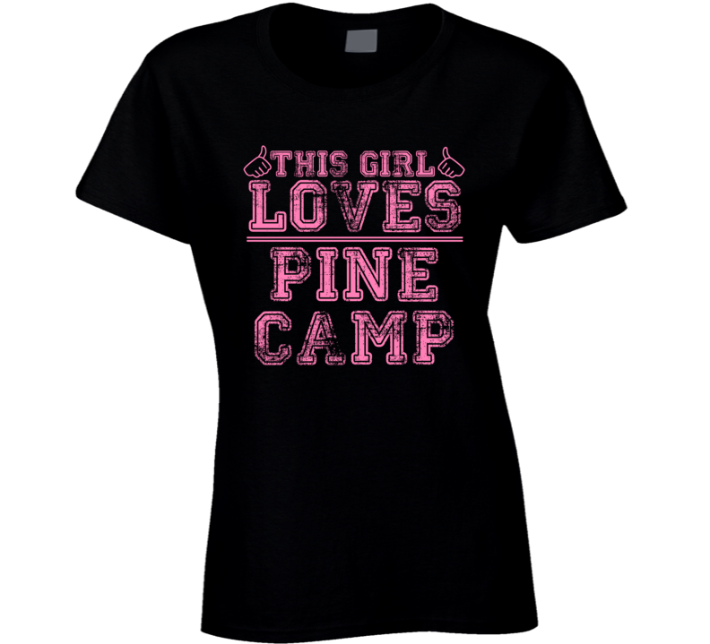 This Girl Loves Pine Camp USA Neighborhood T Shirt