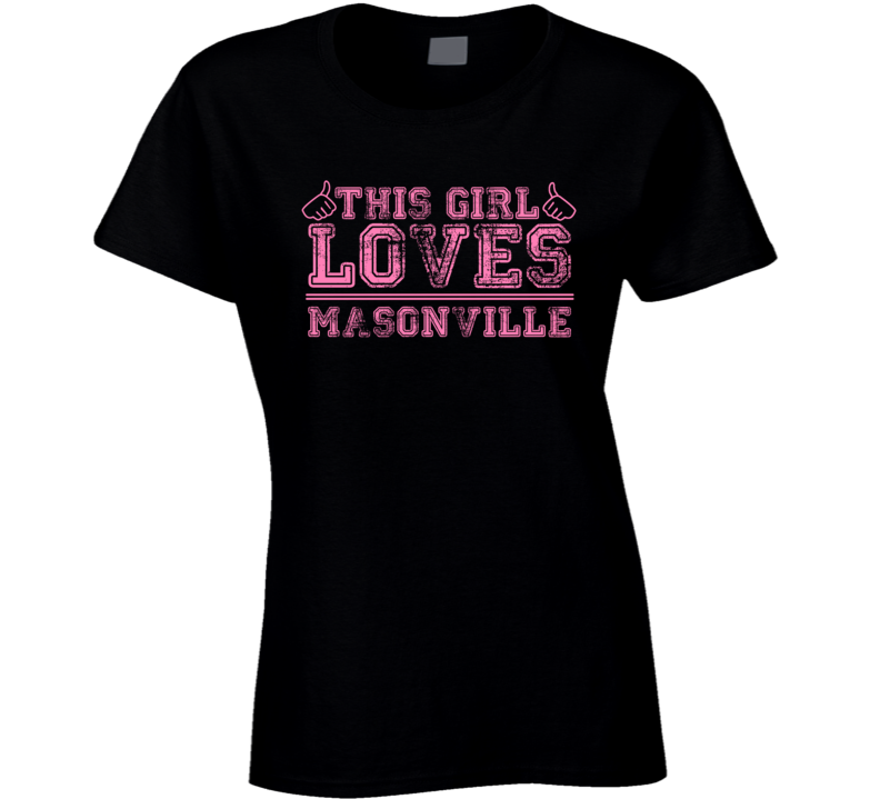 This Girl Loves Masonville USA Neighborhood T Shirt