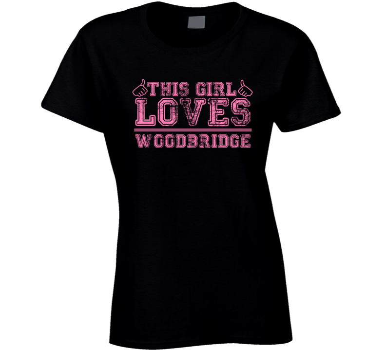 This Girl Loves Woodbridge USA Neighborhood T Shirt