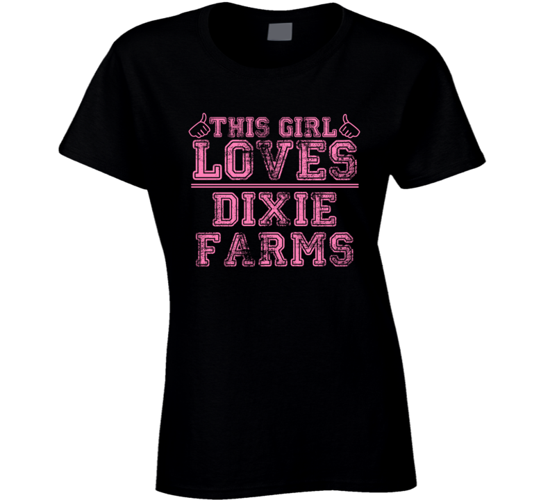 This Girl Loves Dixie Farms USA Neighborhood T Shirt