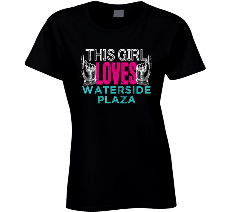 This Girl Loves Waterside Plaza US Local Neighborhood T Shirt