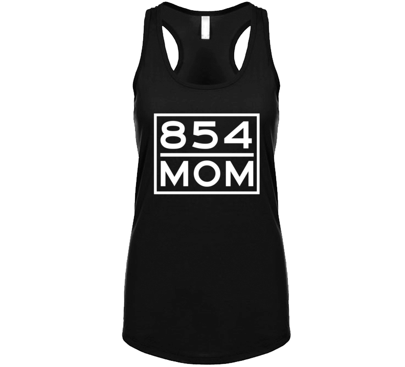 854 Mom Charleston Sc Area Code Represent Hometown Ladies Racerback Tanktop