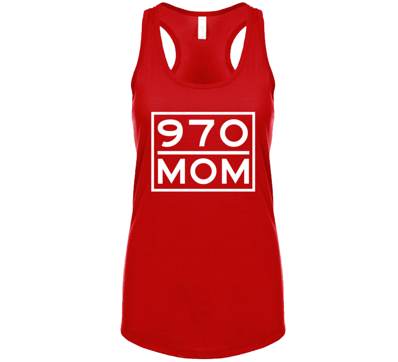 970 Mom Fort Collins Co Area Code Represent Hometown Ladies Racerback Tanktop 970 Mom Fort Collins Co Area Code Represent Hometown Ladies Racerback Tanktop