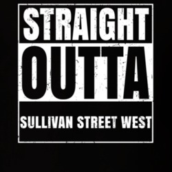 Straight Outta Sullivan Street West Street Name Neighbourhood Parody T Shirt 22036672