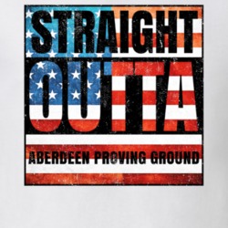 Straight Outta Aberdeen Proving Ground Maryland USA American City Patriotic Flag T Shirt 24174688