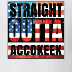 Straight Outta Accokeek Maryland USA American City Patriotic Flag T Shirt 24174696