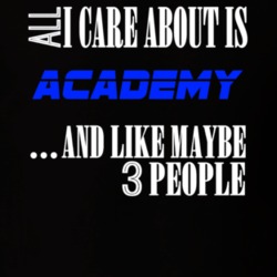 All I Care About Is Academy USA T Shirt 24214436
