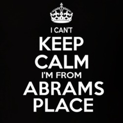 Can't Keep Calm I'm From Abrams Place USA T Shirt 24224442