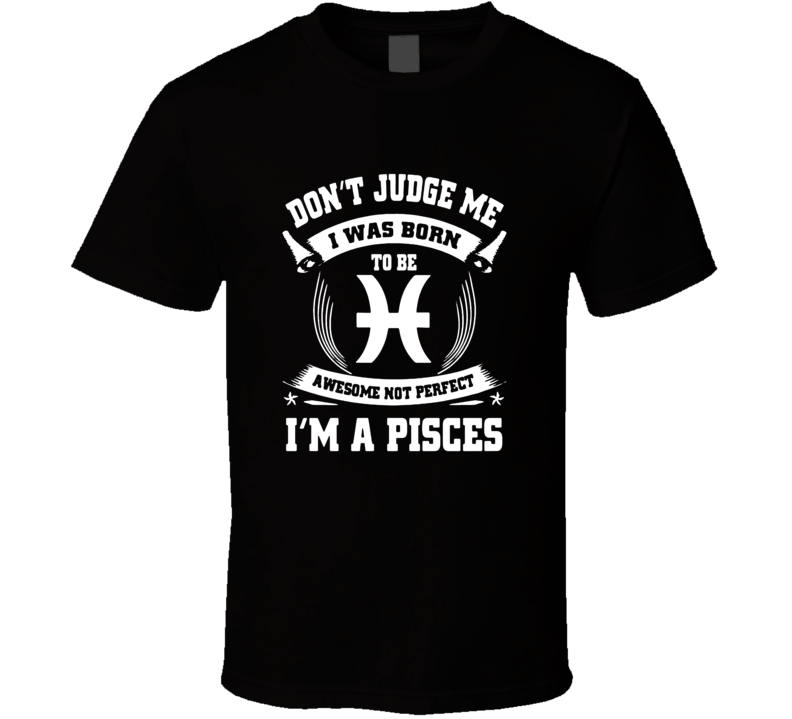 Pisces Zodiac February March t shirt born t-shirt women men Pisces Zodiac February March t shirt born t-shirt women men