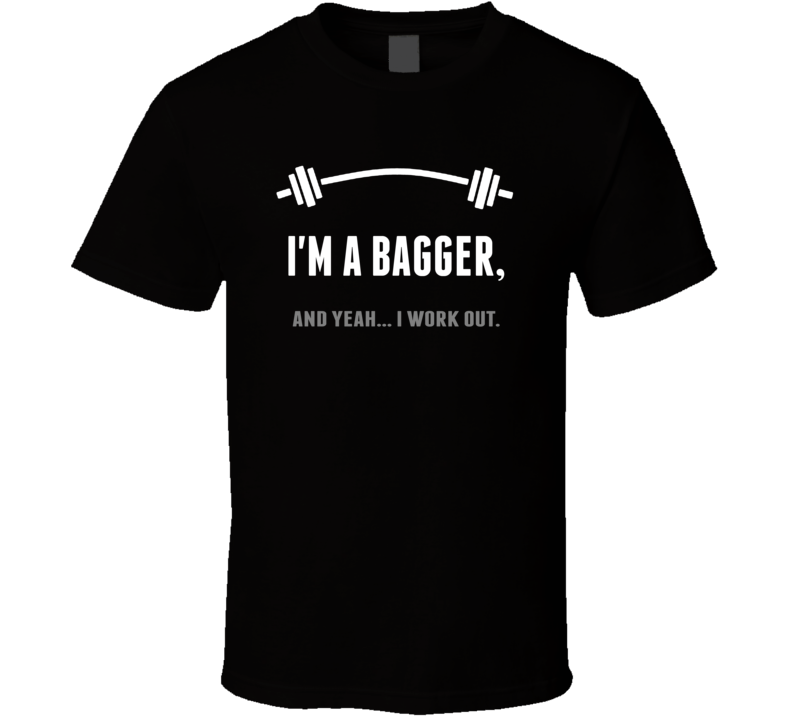 Bagger Funny Workout Personalized T Shirt