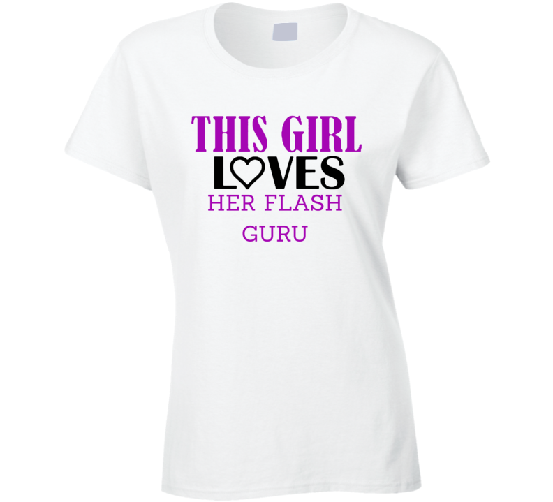 Flash Guru This Girl Loves Her Job Fun T Shirt Flash Guru This Girl Loves Her Job Fun T Shirt