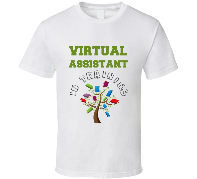 Virtual Assistant In Training Kids Occupation T Shirt