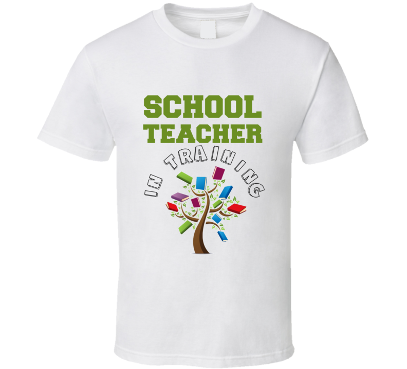 School Teacher In Training Kids Occupation T Shirt
