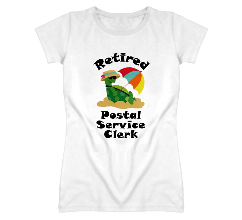 Retired Postal Service Clerk Funny Job T Shirt