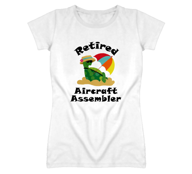 Retired Aircraft Assembler Funny Job T Shirt