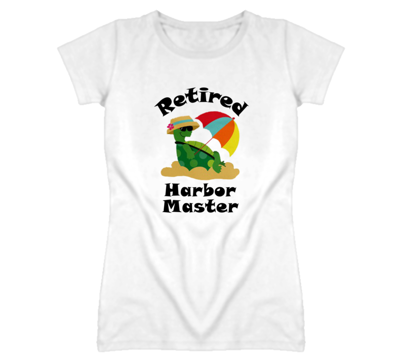 Retired Harbor Master Funny Job T Shirt