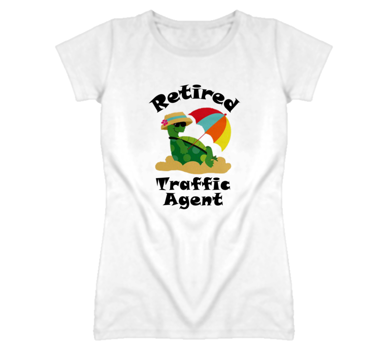 Retired Traffic Agent Funny Job T Shirt
