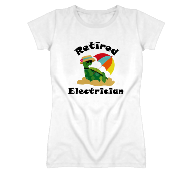 Retired Electrician Funny Job T Shirt