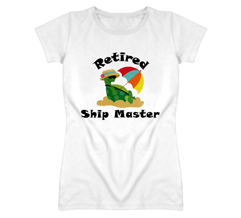 Retired Ship Master Funny Job T Shirt