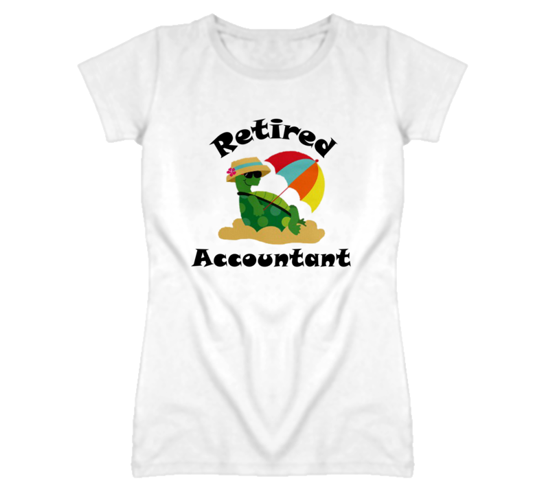 Retired Accountant Funny Job T Shirt