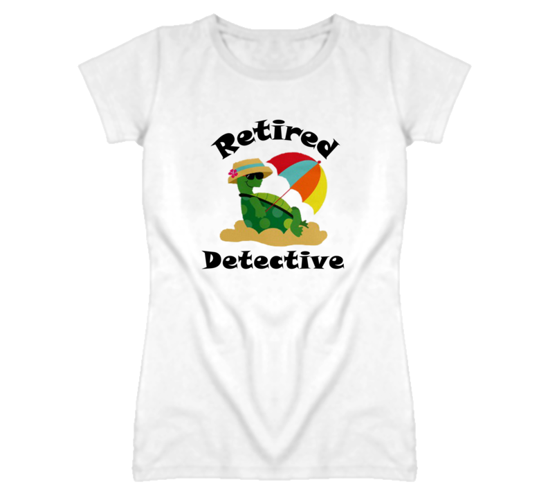 Retired Detective Funny Job T Shirt