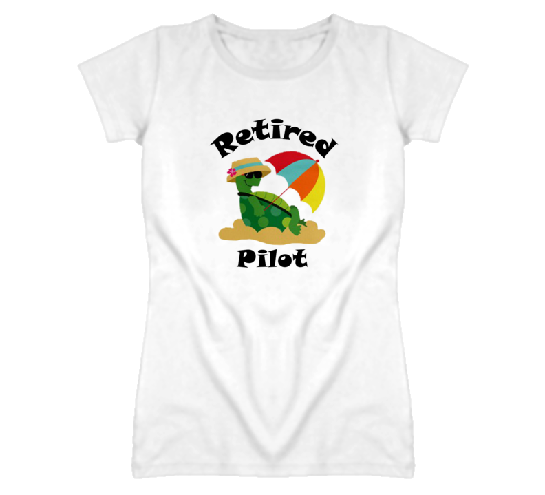 Retired Pilot Funny Job T Shirt
