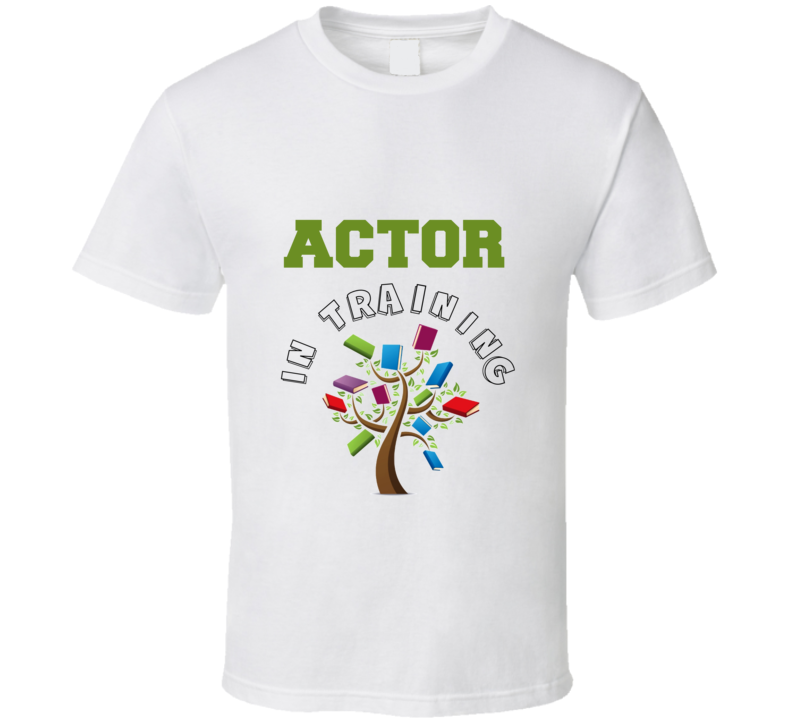 Actor  In Training Kids Occupation T Shirt