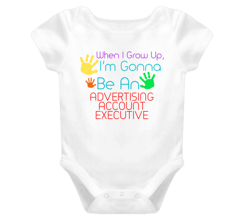 I Am Gonna Be An Advertising Account Executive Cute Baby One Piece
