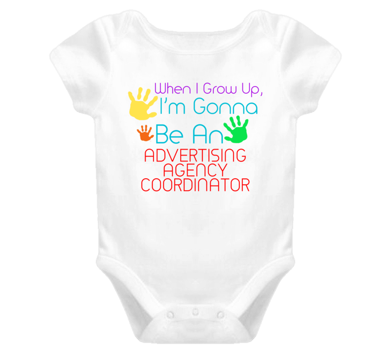 I Am Gonna Be An Advertising Agency Coordinator Cute Baby One Piece