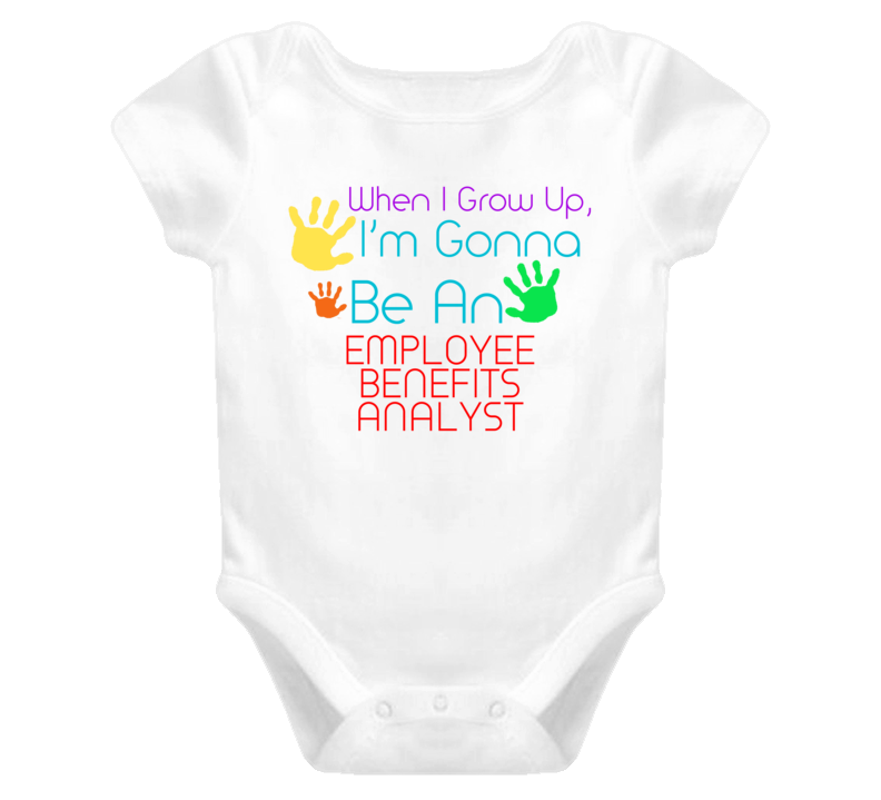 I Am Gonna Be An Employee Benefits Analyst Cute Baby One Piece