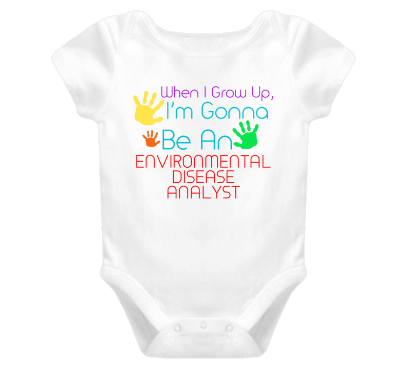 I Am Gonna Be An Environmental Disease Analyst Cute Baby One Piece