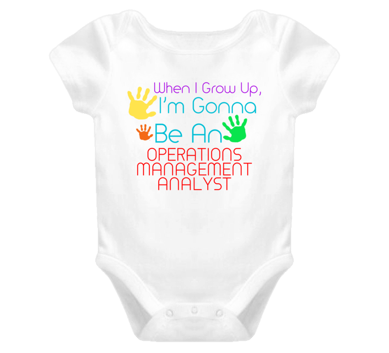 I Am Gonna Be An Operations Management Analyst Cute Baby One Piece