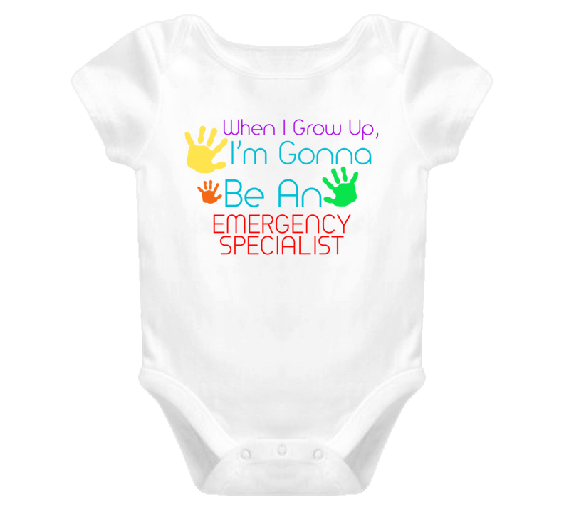 I Am Gonna Be An Emergency Specialist Cute Baby One Piece