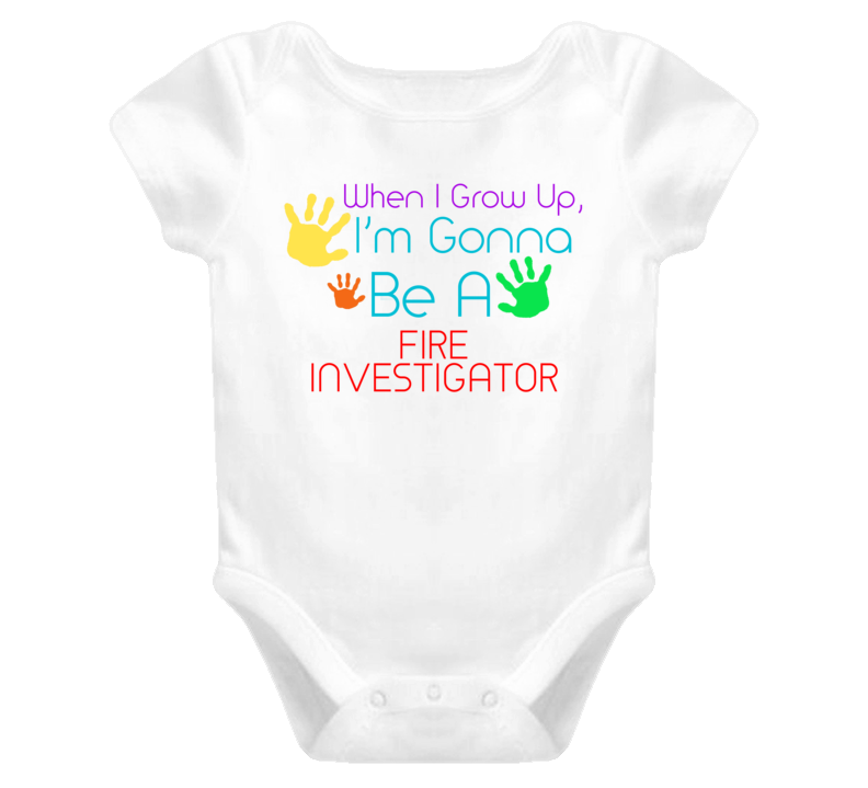 I Am Gonna Be A Fire Investigator Cute Baby One Piece
