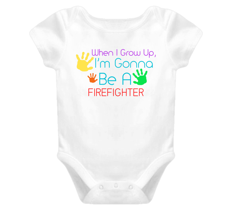 I Am Gonna Be A Firefighter  Cute Baby One Piece